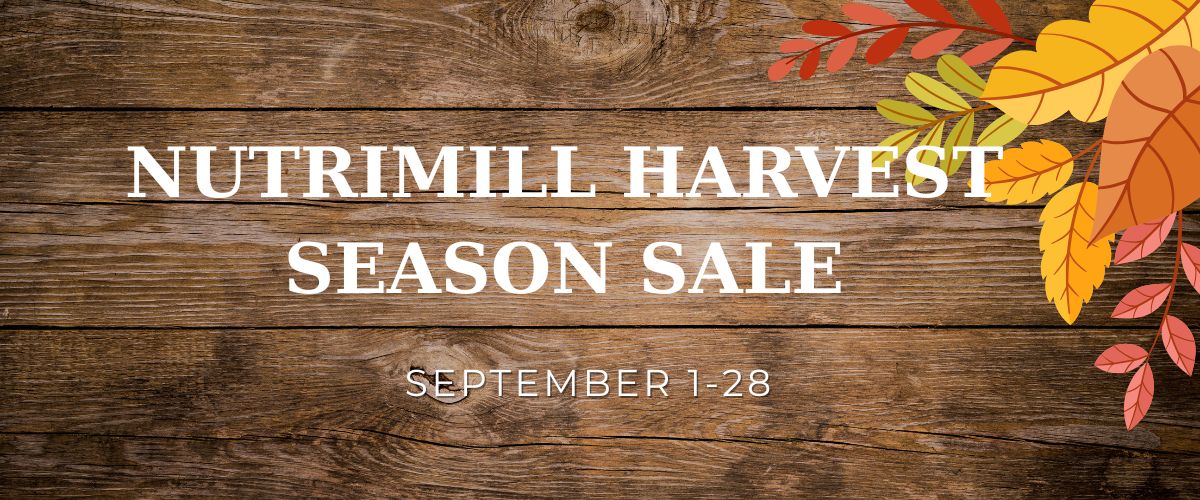 SALE NutriMill Harvest Season Banner